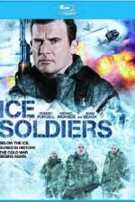 Watch Ice Soldiers 1channel