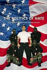 Watch The Politics of Hate 1channel