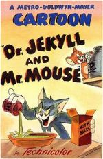 Watch Dr. Jekyll and Mr. Mouse 1channel