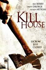 Watch Kill House 1channel