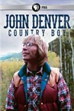Watch John Denver: Country Boy 1channel