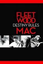 Watch Fleetwood Mac: Destiny Rules 1channel