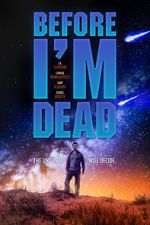 Watch Before I\'m Dead 1channel