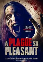 Watch A Plague So Pleasant 1channel