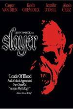 Watch Slayer 1channel