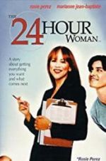 Watch The 24 Hour Woman 1channel