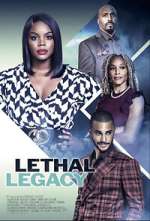 Watch Lethal Legacy 1channel
