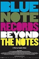 Watch Blue Note Records: Beyond the Notes 1channel