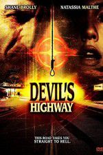Watch Devils Highway 1channel