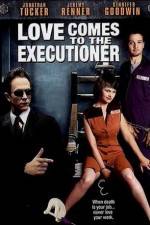 Watch Love Comes to the Executioner 1channel