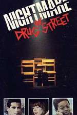 Watch A Nightmare on Drug Street 1channel