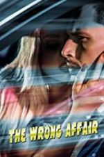 Watch The Wrong Affair 1channel