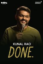 Watch Done by Kunal Rao 1channel