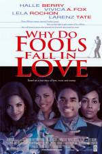 Watch Why Do Fools Fall in Love 1channel