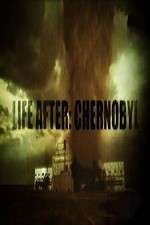 Watch Life After: Chernobyl 1channel