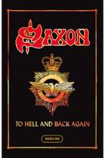 Watch Saxon To Hell And Back Again 1channel