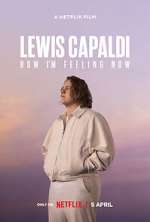 Watch Lewis Capaldi: How I'm Feeling Now 1channel