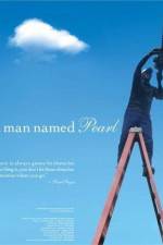 Watch A Man Named Pearl 1channel