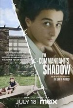 Watch The Commandant's Shadow 1channel