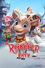 Watch Reindeer in Here (TV Special 2022) 1channel