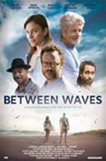 Watch Between Waves 1channel