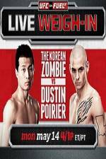 Watch UFC On Fuel Korean Zombie vs Poirier Weigh-Ins 1channel
