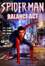 Watch Spider-Man: Balance Act 1channel