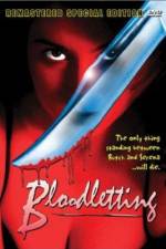 Watch Bloodletting 1channel