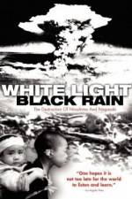 Watch White Light/Black Rain: The Destruction of Hiroshima and Nagasaki 1channel