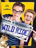 Watch Mark & Russell\'s Wild Ride 1channel