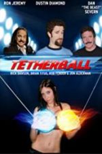 Watch Tetherball: The Movie 1channel
