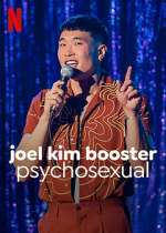 Watch Joel Kim Booster: Psychosexual 1channel