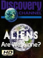 Watch Aliens: Are We Alone? 1channel