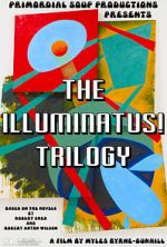 Watch The Illuminatus! Trilogy 1channel