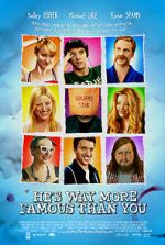 Watch He\'s Way More Famous Than You 1channel