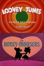 Watch The Honey-Mousers (Short 1956) 1channel