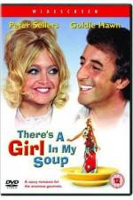 Watch There's a Girl in My Soup 1channel