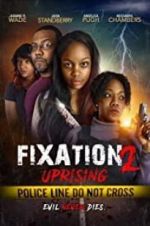 Watch Fixation 2 UpRising 1channel