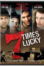 Watch Seven Times Lucky 1channel