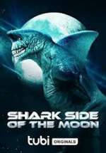 Watch Shark Side of the Moon 1channel