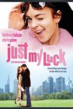 Watch Just My Luck 1channel