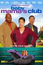 Watch Baby Mama\'s Club 1channel