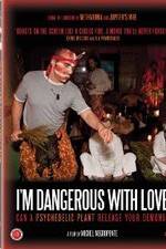 Watch I'm Dangerous with Love 1channel