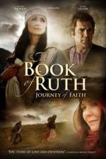 Watch The Book of Ruth Journey of Faith 1channel