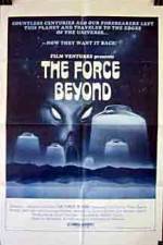 Watch The Force Beyond 1channel