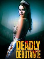 Watch Deadly Debutantes: A Night to Die For 1channel