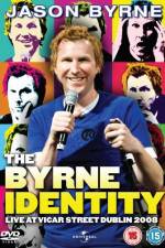 Watch Jason Byrne - The Byrne Identity 1channel