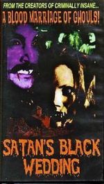 Watch Satan\'s Black Wedding 1channel