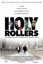 Watch Holy Rollers 1channel