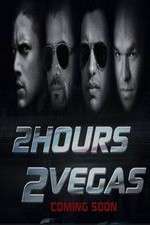 Watch 2 Hours 2 Vegas 1channel